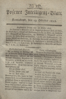 Posener Intelligenz-Blatt. 1828, Nro. 257 (25 Oktober)