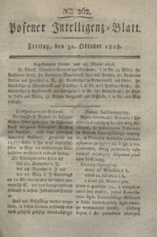 Posener Intelligenz-Blatt. 1828, Nro. 262 (31 Oktober) + dod.