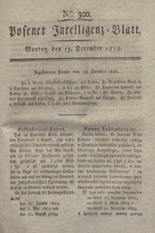 Posener Intelligenz-Blatt. 1828, Nro. 300 (15 December)