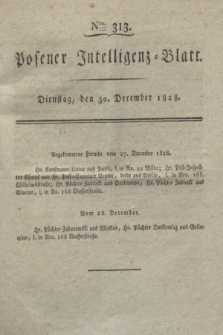 Posener Intelligenz-Blatt. 1828, Nro. 313 (30 December)