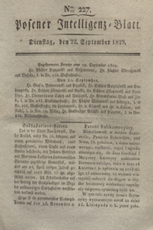 Posener Intelligenz-Blatt. 1829, Nro. 227 (22 September) + dod.