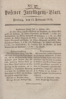 Posener Intelligenz-Blatt. 1830, Nro. 37 (12 Februar)