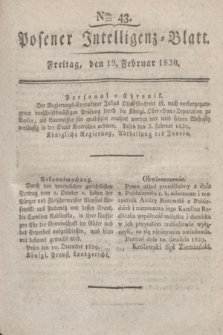 Posener Intelligenz-Blatt. 1830, Nro. 43 (19 Februar)