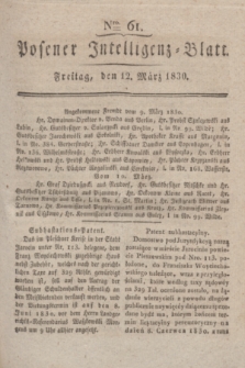 Posener Intelligenz-Blatt. 1830, Nro. 61 (12 März)