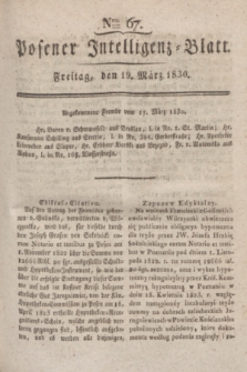 Posener Intelligenz-Blatt. 1830, Nro. 67 (19 März)