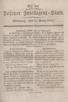 Posener Intelligenz-Blatt. 1830, Nro. 77 (31 März)