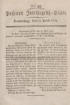 Posener Intelligenz-Blatt. 1830, Nro. 90 (15 April)