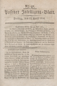 Posener Intelligenz-Blatt. 1830, Nro. 97 (23 April) + dod.
