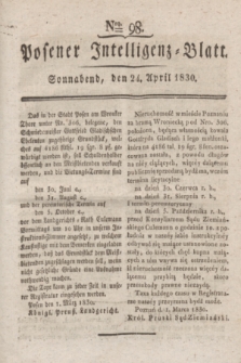 Posener Intelligenz-Blatt. 1830, Nro. 98 (24 April)