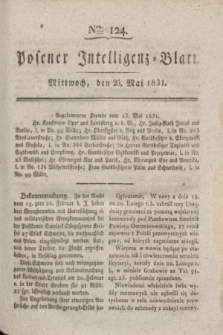 Posener Intelligenz-Blatt. 1831, Nro. 124 (25 Mai)