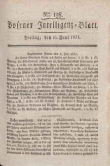 Posener Intelligenz-Blatt. 1831, Nro. 138 (10 Juni) + dod.