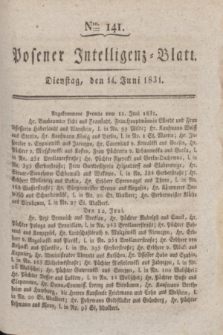 Posener Intelligenz-Blatt. 1831, Nro. 141 (14 Juni)