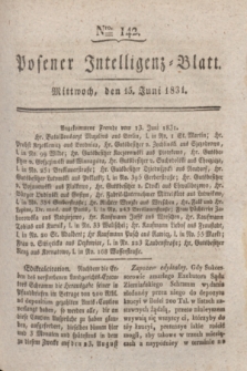 Posener Intelligenz-Blatt. 1831, Nro. 142 (15 Juni)