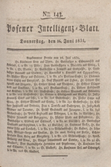 Posener Intelligenz-Blatt. 1831, Nro. 143 (16 Juni) + dod.