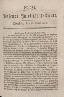 Posener Intelligenz-Blatt. 1831, Nro. 153 (28 Juni)