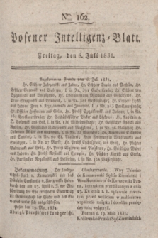 Posener Intelligenz-Blatt. 1831, Nro. 162 (8 Juli)