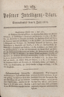 Posener Intelligenz-Blatt. 1831, Nro. 163 (9 Juli)