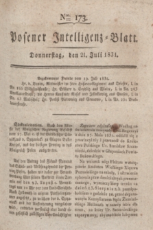 Posener Intelligenz-Blatt. 1831, Nro. 173 (21 Juli)