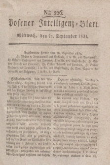 Posener Intelligenz-Blatt. 1831, Nro. 226 (21 September)