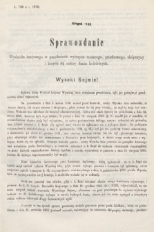 [Kadencja III, sesja II, al. 7] Alegata do Sprawozdań Stenograficznych z Drugiej Sesyi Trzeciego Peryodu Sejmu Galicyjskiego z r. 1871. Alegat 7