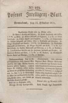 Posener Intelligenz-Blatt. 1831, Nro. 253 (22 Oktober)