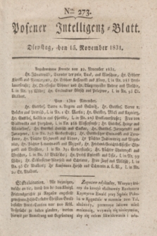 Posener Intelligenz-Blatt. 1831, Nro. 273 (15 November)