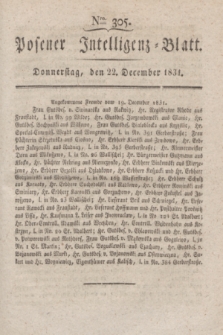 Posener Intelligenz-Blatt. 1831, Nro. 305 (22 December)