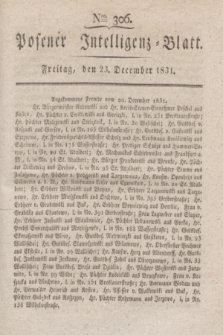 Posener Intelligenz-Blatt. 1831, Nro. 306 (23 December)