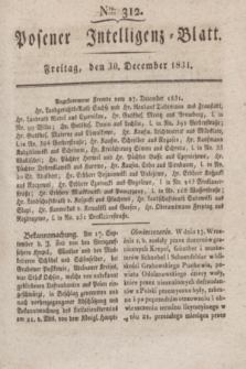 Posener Intelligenz-Blatt. 1831, Nro. 312 (30 December) + dod.