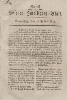 Posener Intelligenz-Blatt. 1832, Nro. 16 (19 Januar) + dod.