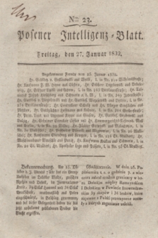 Posener Intelligenz-Blatt. 1832, Nro. 23 (27 Januar)