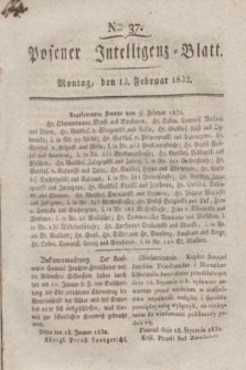 Posener Intelligenz-Blatt. 1832, Nro. 37 (13 Februar)