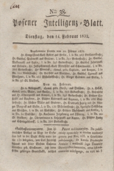 Posener Intelligenz-Blatt. 1832, Nro. 38 (14 Februar)