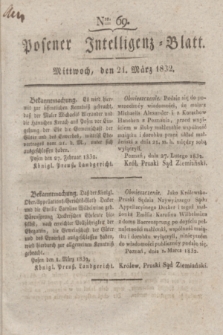 Posener Intelligenz-Blatt. 1832, Nro. 69 (21 März)