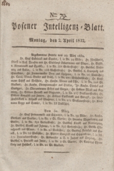 Posener Intelligenz-Blatt. 1832, Nro. 79 (2 April)