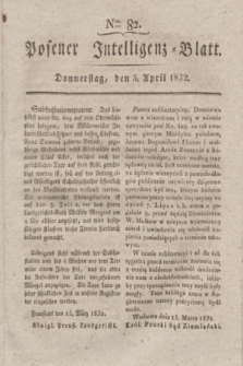 Posener Intelligenz-Blatt. 1832, Nro. 82 (5 April)