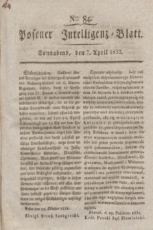 Posener Intelligenz-Blatt. 1832, Nro. 84 (7 April)