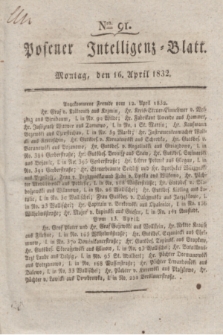 Posener Intelligenz-Blatt. 1832, Nro 91 (16 April)