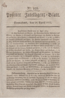 Posener Intelligenz-Blatt. 1832, Nro. 102 (28 April)
