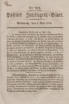 Posener Intelligenz-Blatt. 1832, Nro. 105 (2 Mai)