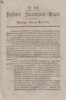 Posener Intelligenz-Blatt. 1832, Nro. 115 (14 Mai)