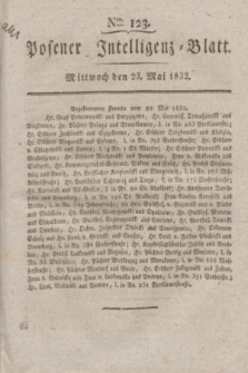 Posener Intelligenz-Blatt. 1832, Nro 123 (23 Mai)