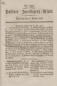Posener Intelligenz-Blatt. 1832, Nro. 131 (1 Juni)
