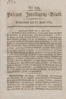 Posener Intelligenz-Blatt. 1832, Nro. 150 (23 Juni)