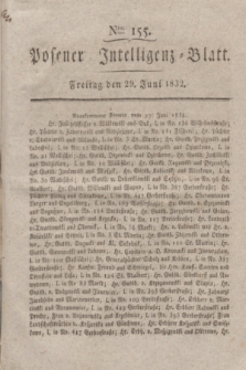 Posener Intelligenz-Blatt. 1832, Nro. 155 (29 Juni) + dod.