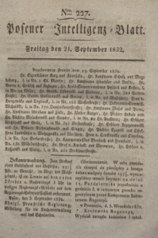 Posener Intelligenz-Blatt. 1832, Nro. 227 (21 September)