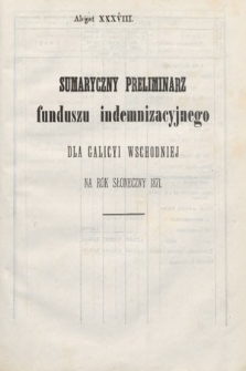 [Kadencja III, sesja II, al. 38] Alegata do Sprawozdań Stenograficznych z Drugiej Sesyi Trzeciego Peryodu Sejmu Galicyjskiego z r. 1871. Alegat 38