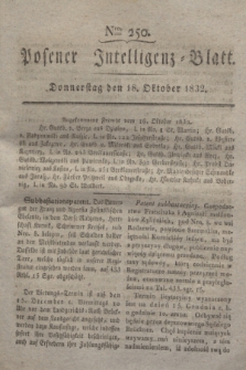 Posener Intelligenz-Blatt. 1832, Nro. 250 (18 Oktober)