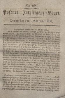 Posener Intelligenz-Blatt. 1832, Nro. 262 (1 November)