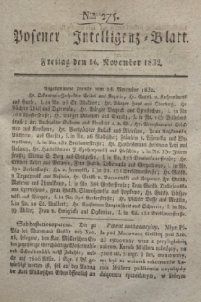 Posener Intelligenz-Blatt. 1832, Nro. 275 (16 November)